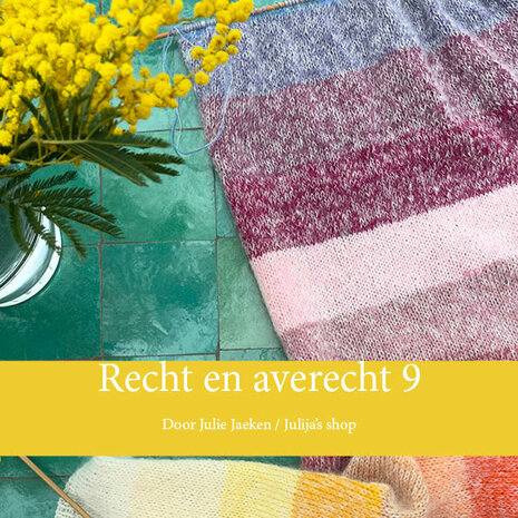 Recht en Averecht 9: Breien voor de lente (digitaal boekje)