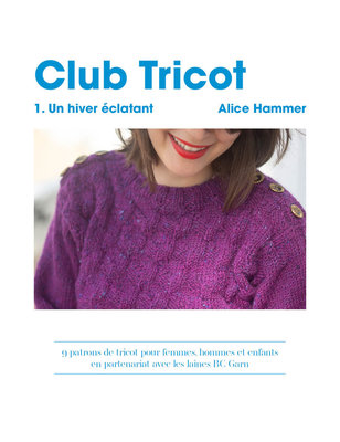 Club Tricot (Alice Hammer) Français