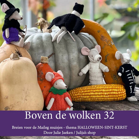 RESERVEER Boven de wolken 32: breien voor de muisjes HALLOWEEN, SINT, KERST (digitaal boekje)